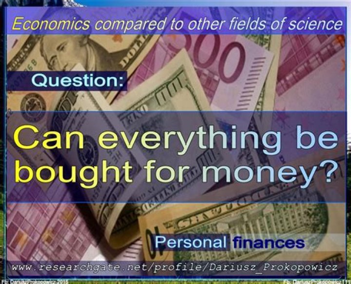 Can everything be bought with money?