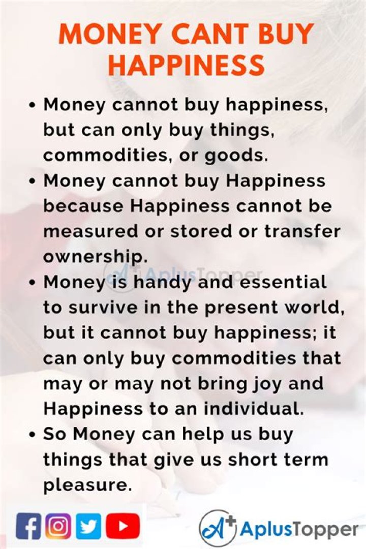 Can money buy you happiness against?