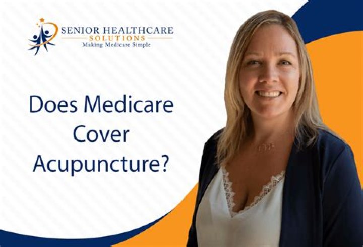 Does Medicare cover acupuncture performed by a chiropractor?