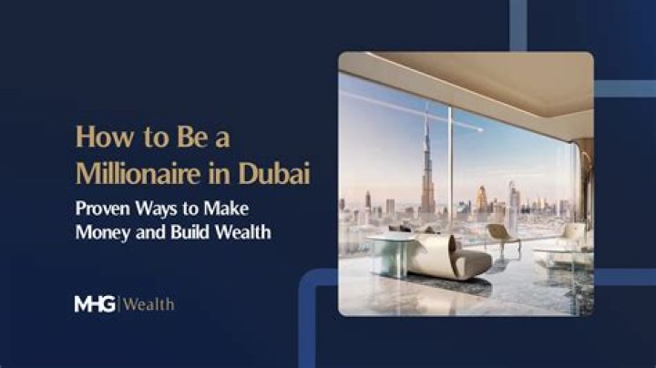 How become rich in Dubai?