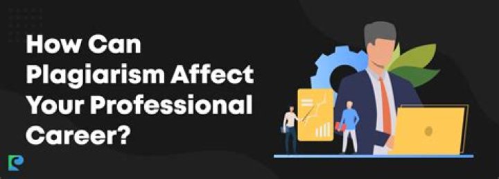 How can plagiarism affect your professional career?