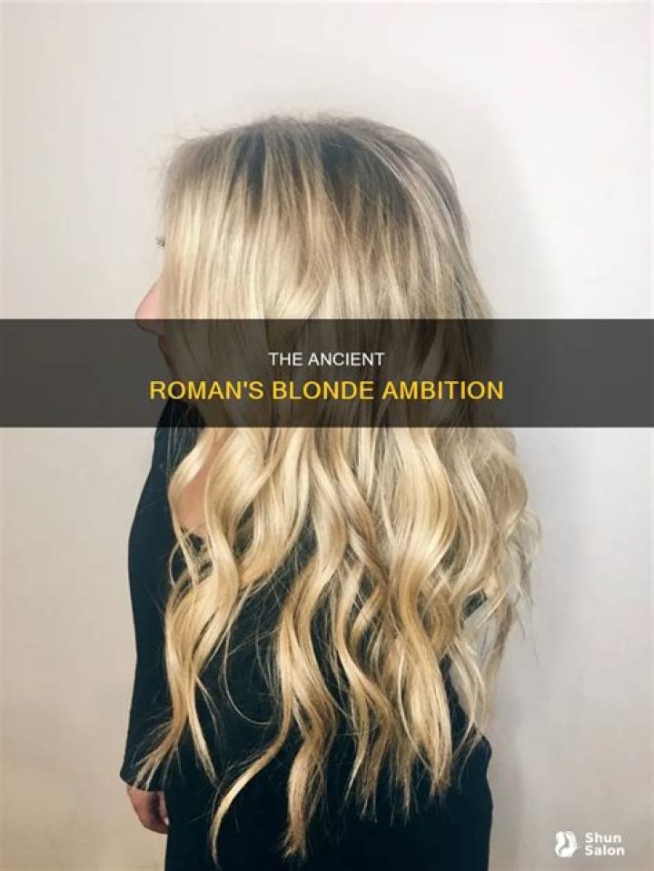 How did the Romans dye their hair blonde?
