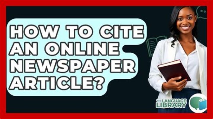 How do I cite an online Newspaper article?