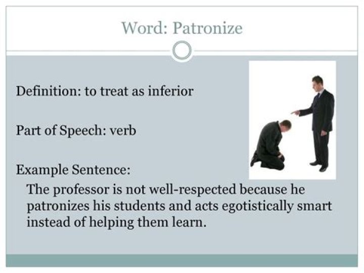 How do you use the word patronize in a sentence?