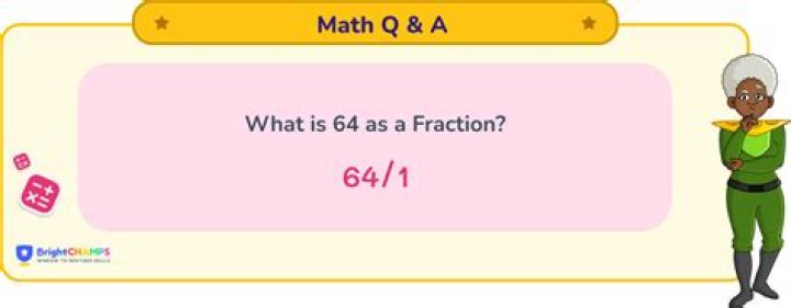 How do you write 0.64 as a fraction?