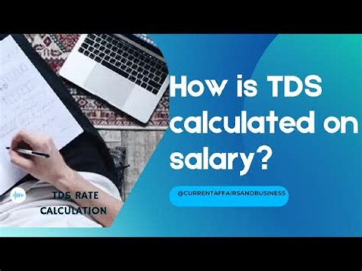 How is TDS calculated on salary?