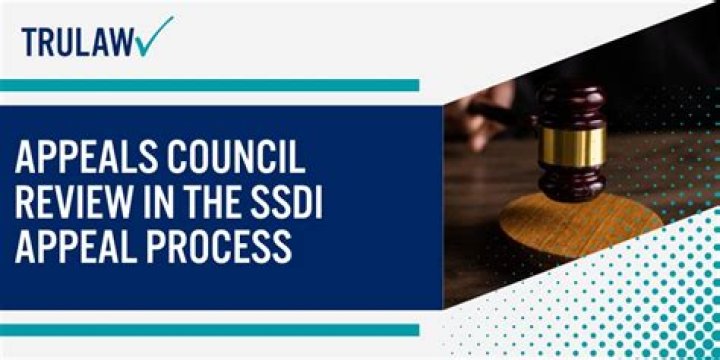 How long does SSDI Appeals Council take?