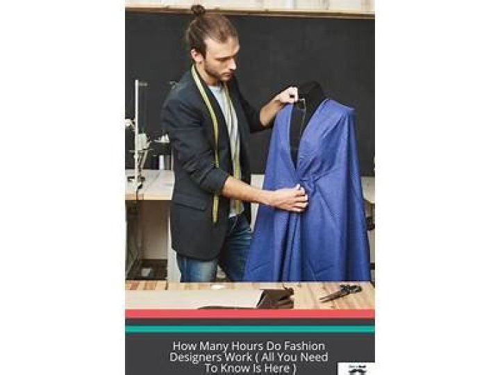 How many hours do fashion designers work per day?