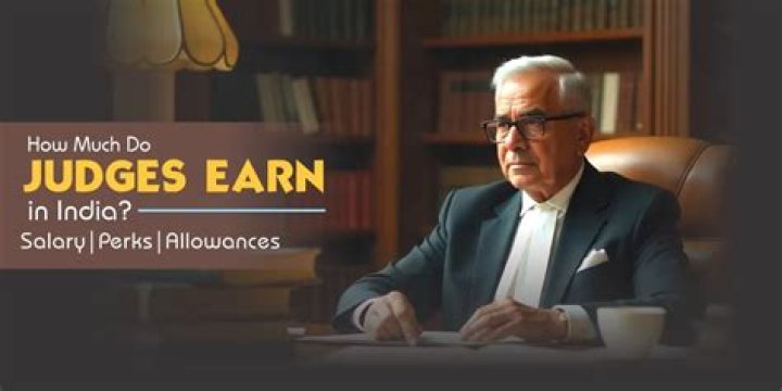 How much do judges in India earn?