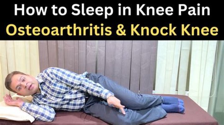 How should I sleep with arthritis in my knee?