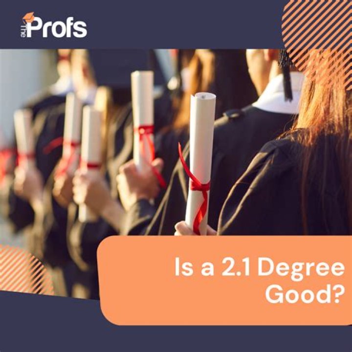 Is a 2.1 degree good UK?