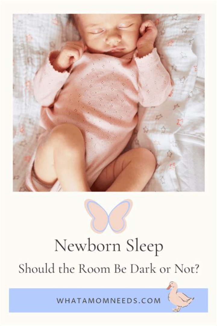 Should newborn babies sleep in the dark?