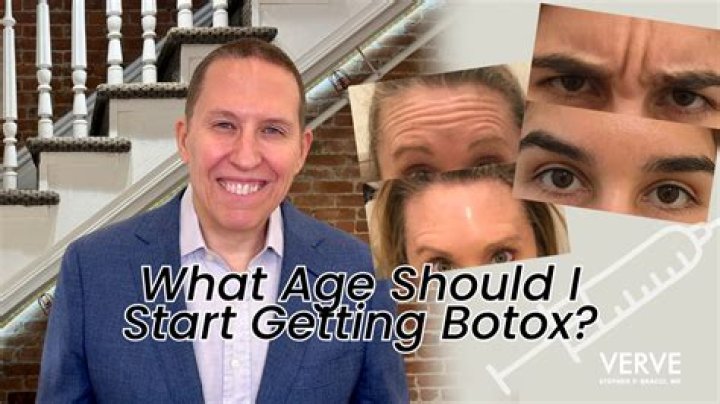 What age should you start Botox?