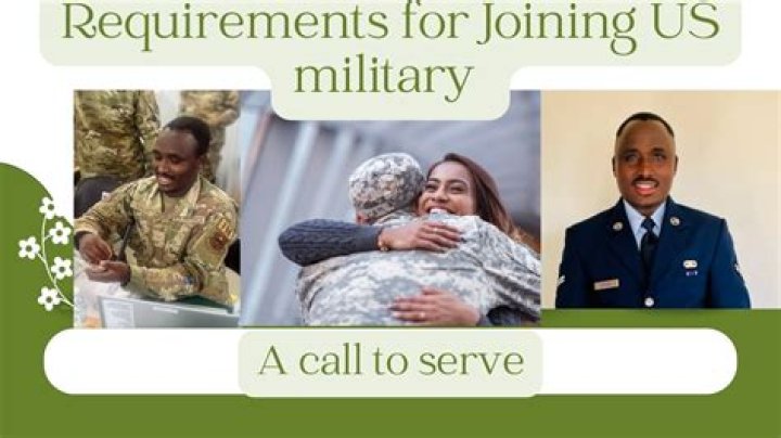 What are 3 requirements for joining the army?