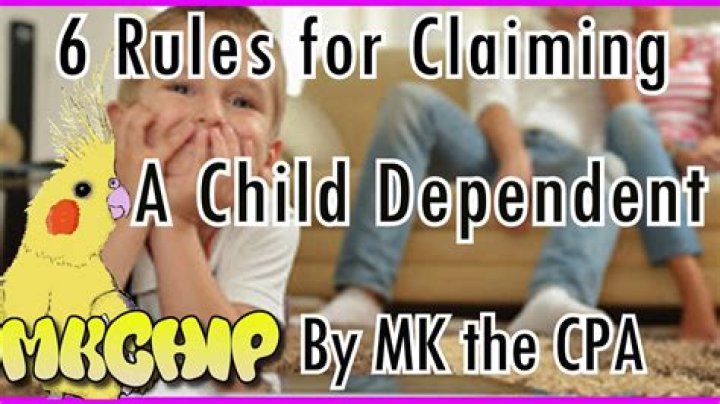 What are the rules for claiming a child on taxes?