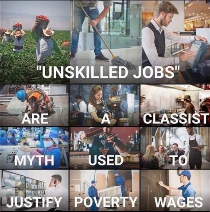 What are the types of jobs of the unskilled workers?