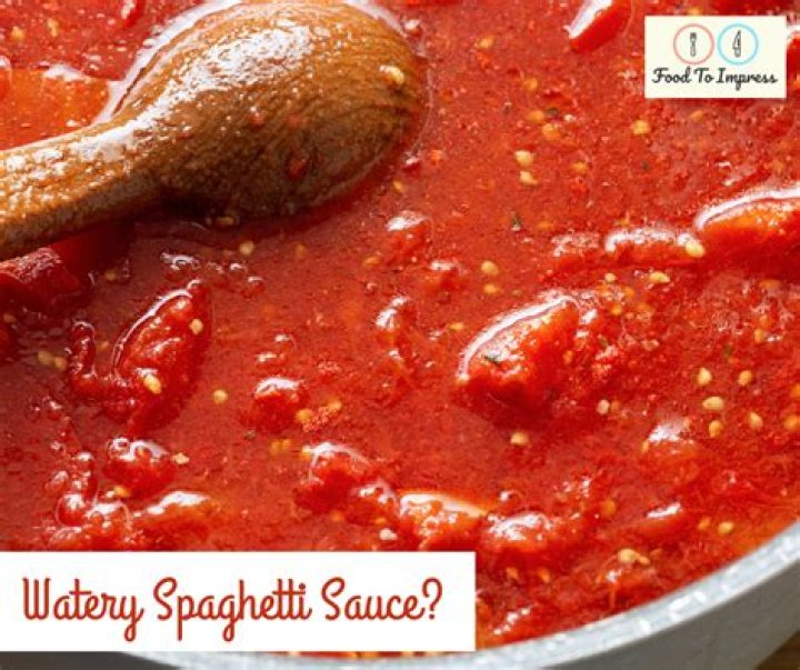What causes watery spaghetti sauce?