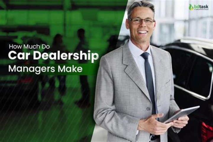 What do car dealership general managers make?