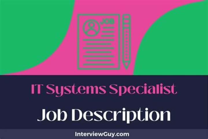 What does an IT systems specialist do?