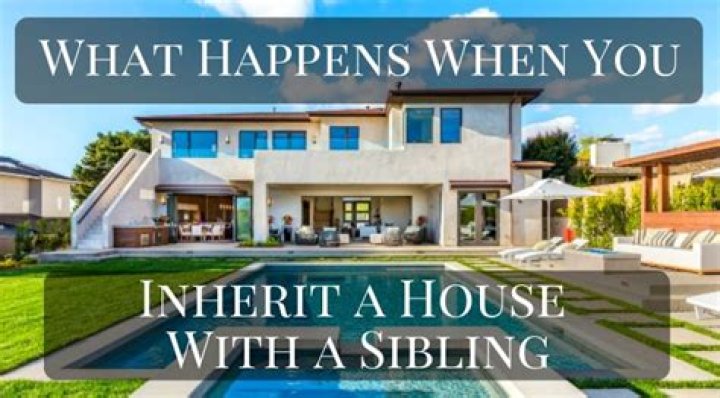 What happens when siblings inherit a house together?
