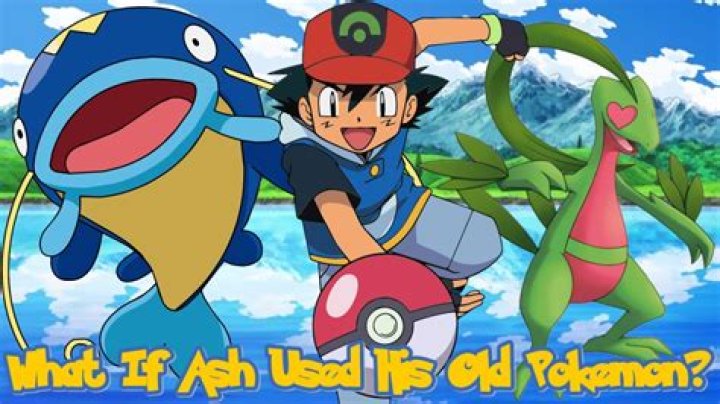 What if Ash used his old Pokémon?