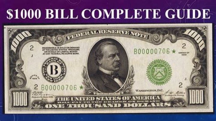 What is a $1000 bill worth?