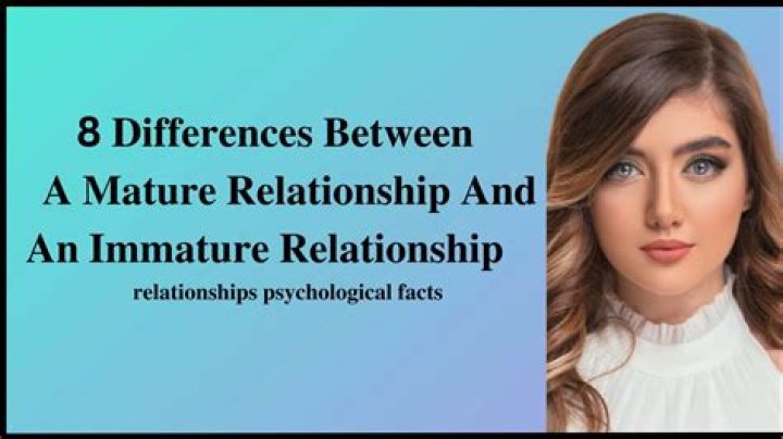 What is mature relationship?