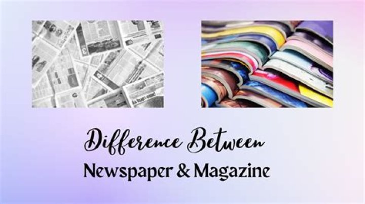 What is the difference between a magazine and a newspaper?