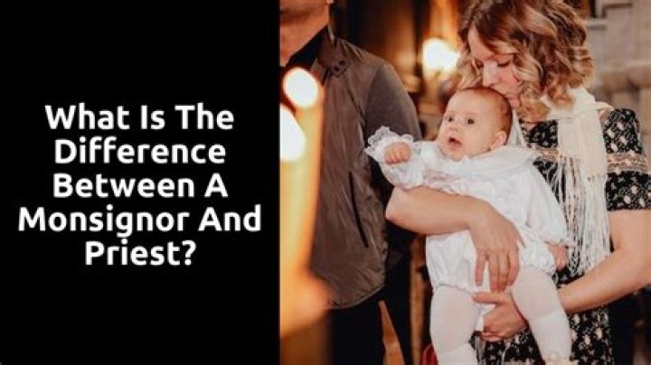 What is the difference between a Monsignor and a priest?