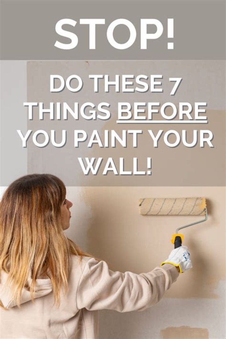 What is the first thing you do before painting a wall?