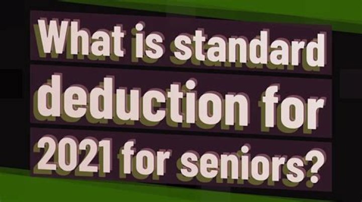 What is the standard deduction for senior citizens in 2022?