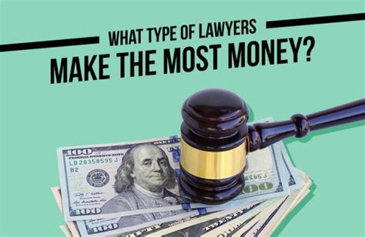 What kind of lawyers make the most money?