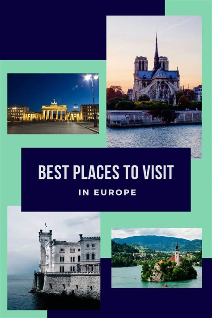 What places to visit in Europe?