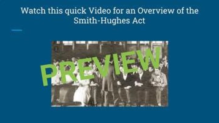 What replaced the Smith-Hughes Act?
