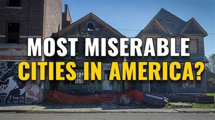 Whats the most miserable city in America?