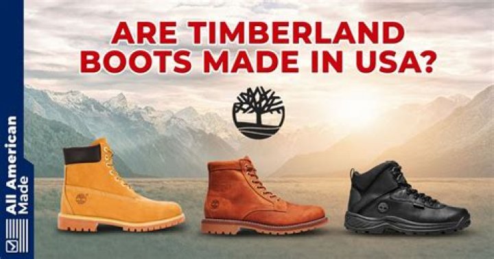 Where are Timberland shoes made?