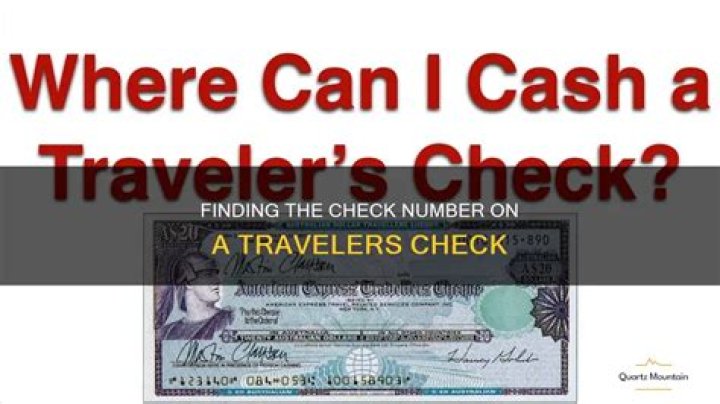 Where do you get travelers checks from?
