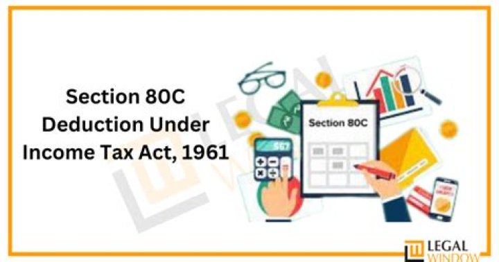Which deduction comes under 80C?