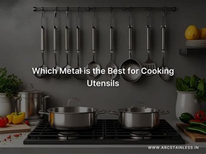 Which metal is best for cooking Ayurveda?
