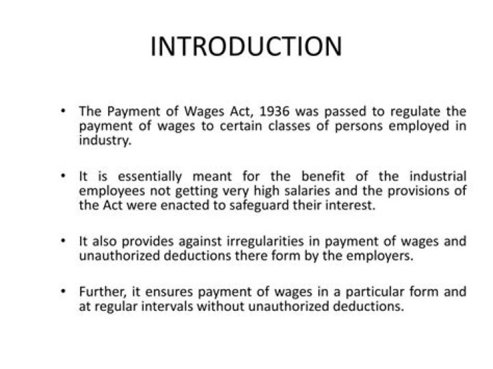 Who is covered under Payment of Wages Act?