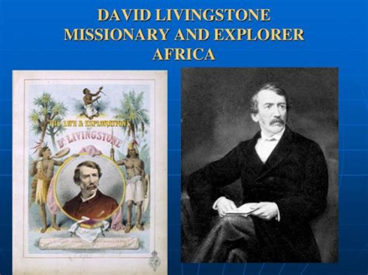 Who was the famous missionary and explorer that spent 30 years discovering parts of Africa?