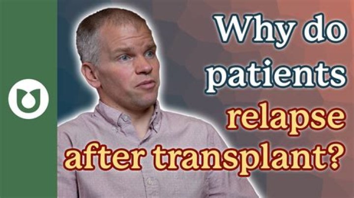 Why do patients relapse?