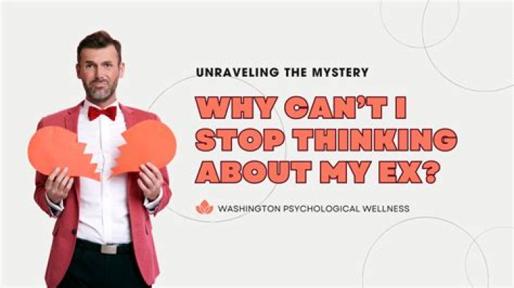 Why does my chest hurt when I think about my ex?