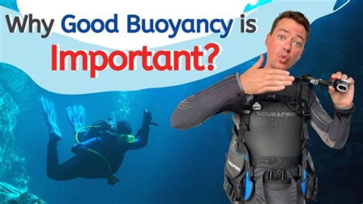 Why is buoyancy important in scuba diving?