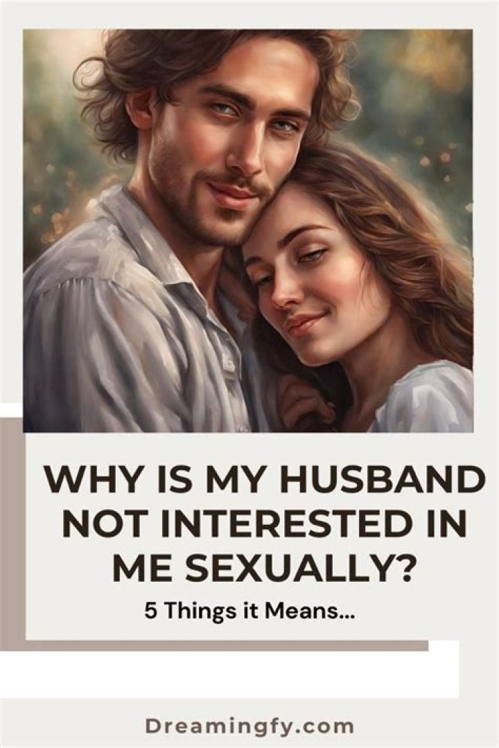 Why is my husband not interested in me sexually?