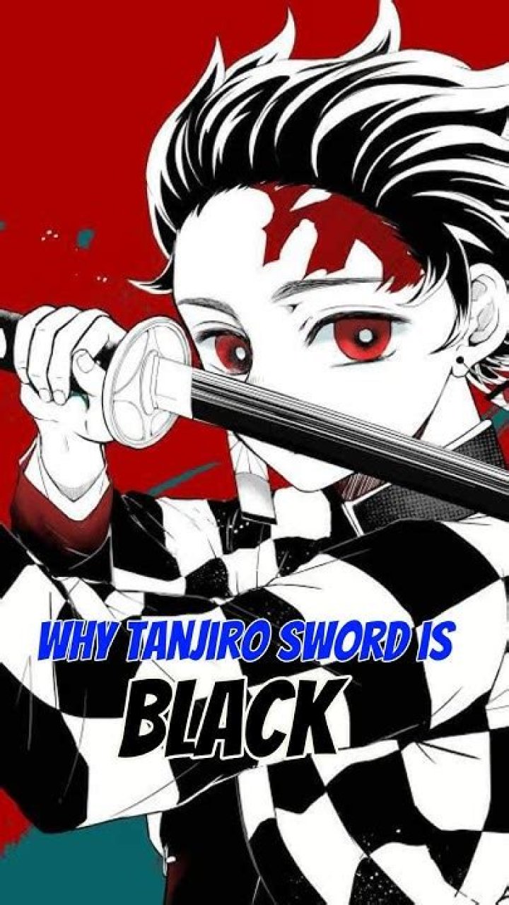 Why Tanjiro sword is black?