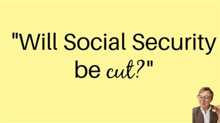 Will Social Security be cut?